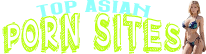 Top Asian Porn Sites